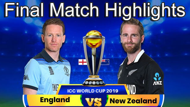 England vs New Zealand FINAL ICC Cricket World Cup 2019 Highlights