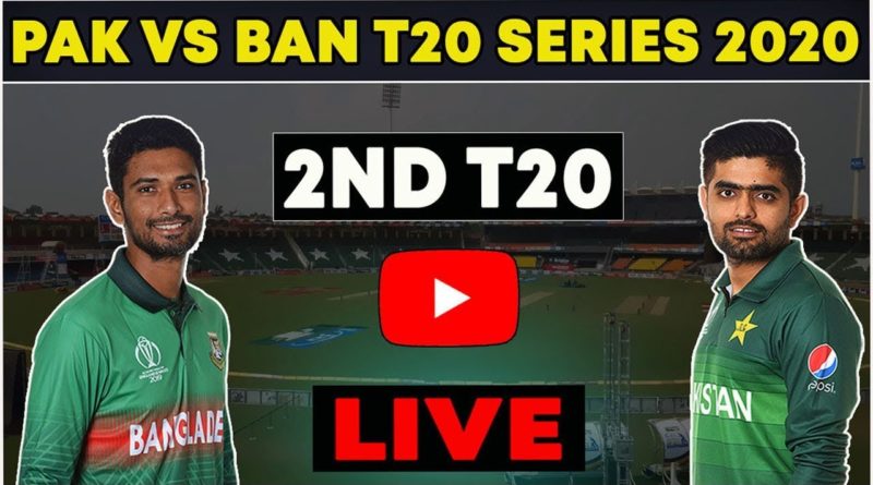 Pakistan vs Bangladesh T20 Live Match-Pak vs Ban 2nd T20 Live